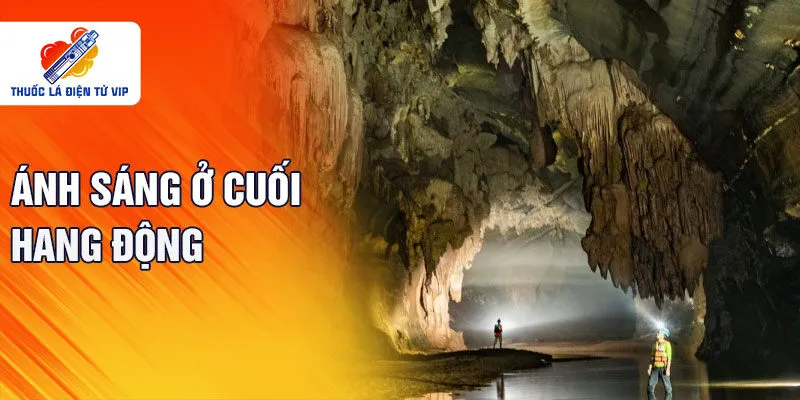 Ánh sáng ở cuối hang động