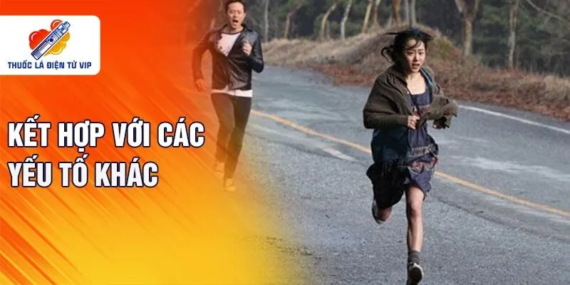 Kết hợp với các yếu tố khác