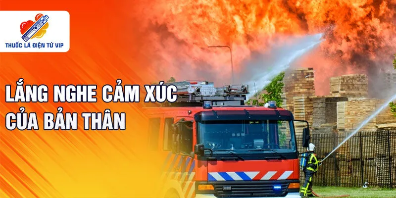 Lắng nghe cảm xúc của bản thân