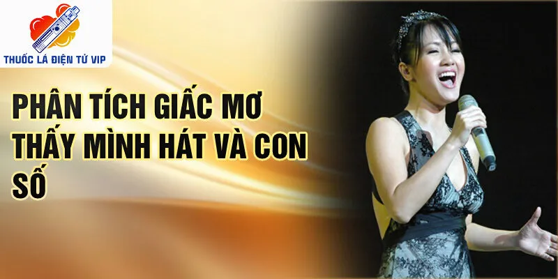 Phân tích giấc mơ thấy mình hát và con số